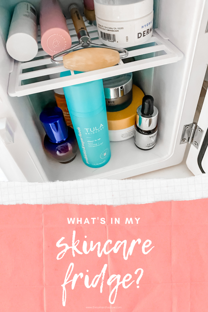 What's in my skincare fridge? - The Samantha Show- A Cleveland Life ...